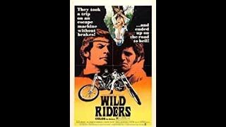 Wild Riders előzetes