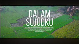 Dalam Sujudku előzetes