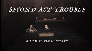 Second Act Trouble előzetes