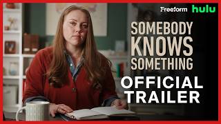 Somebody Knows Something előzetes