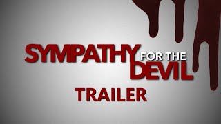 Sympathy For The Devil előzetes