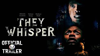 They Whisper előzetes