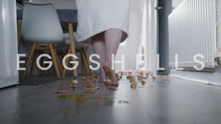 Eggshells előzetes