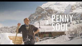 A Penny Weighs More Than a Soul előzetes