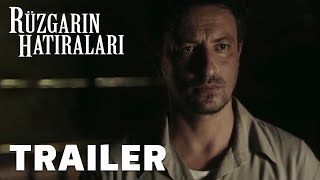 Rüzgarın Hatıraları előzetes