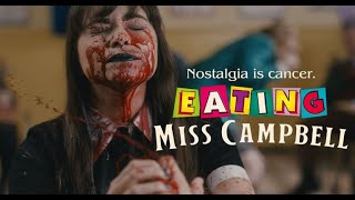 Eating Miss Campbell előzetes