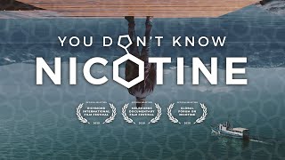 You Don't Know Nicotine előzetes