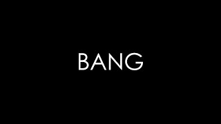 BANG előzetes