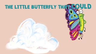 The Little Butterfly That Could előzetes