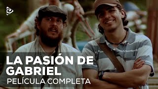 La pasión de Gabriel előzetes