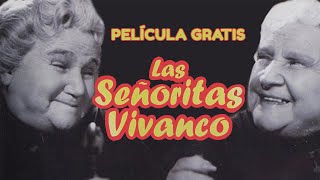 Las señoritas Vivanco előzetes
