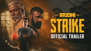 Irudhi Strike előzetes