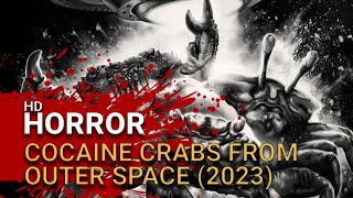 Cocaine Crabs From Outer Space előzetes