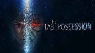 The Last Possession előzetes