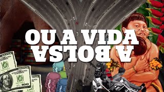 A Bolsa ou a Vida előzetes