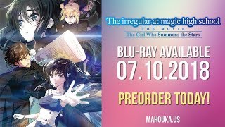劇場版 魔法科高校の劣等生 星を呼ぶ少女 előzetes