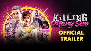 Killing Mary Sue előzetes