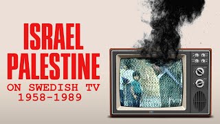 Israel Palestina på svensk TV 1958–1989 előzetes