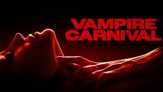 Vampire Carnival előzetes
