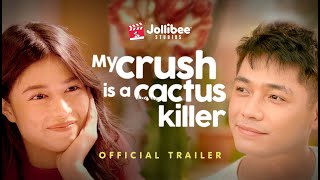 My Crush Is a Cactus Killer előzetes