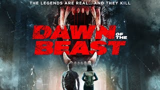 Dawn of the Beast előzetes
