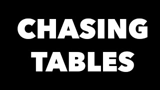 Chasing Tables előzetes