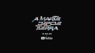 A MARTE DESDE TIERRA előzetes