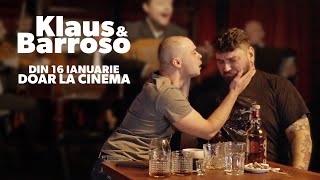 Klaus & Barroso előzetes