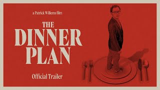 The Dinner Plan előzetes