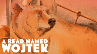 A Bear Named Wojtek előzetes