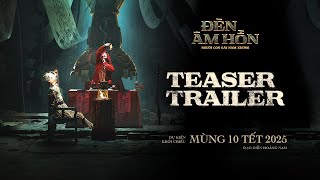 Đèn Âm Hồn előzetes