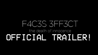 F4C3S 3FF3CT előzetes
