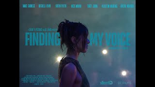 Finding My Voice előzetes