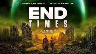 End Times előzetes
