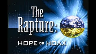 The Rapture: Hope or Hoax előzetes