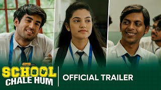 School Chale Hum előzetes