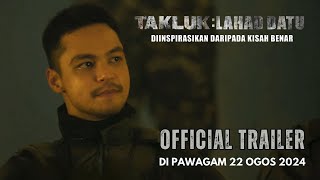 Takluk: Lahad Datu előzetes