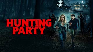 Hunting Party előzetes