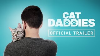 Cat Daddies előzetes