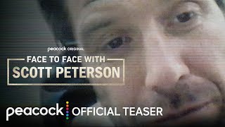 Face to Face with Scott Peterson előzetes