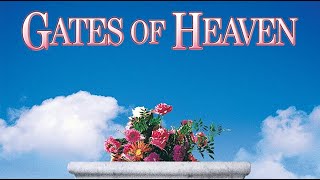 Gates of Heaven előzetes