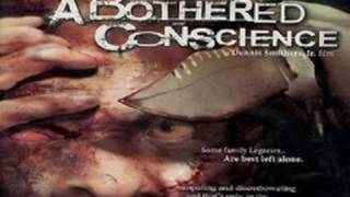 A Bothered Conscience előzetes