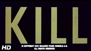 Kill! előzetes