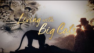 Living With Big Cats: Revealed előzetes