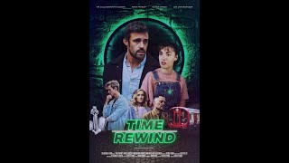Time Rewind előzetes