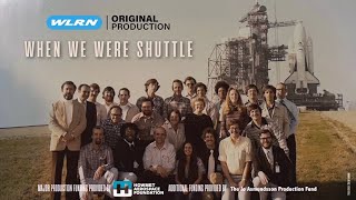 When We Were Shuttle előzetes