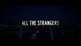 All the Strangers előzetes