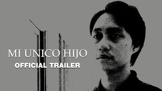 Mi Unico Hijo előzetes