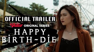 Happy Birth-Die előzetes