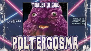Poltergosma előzetes